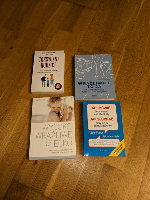 Książki psychologiczne Toksyczni rodzice, Wysoko  wrazliwe dziecko