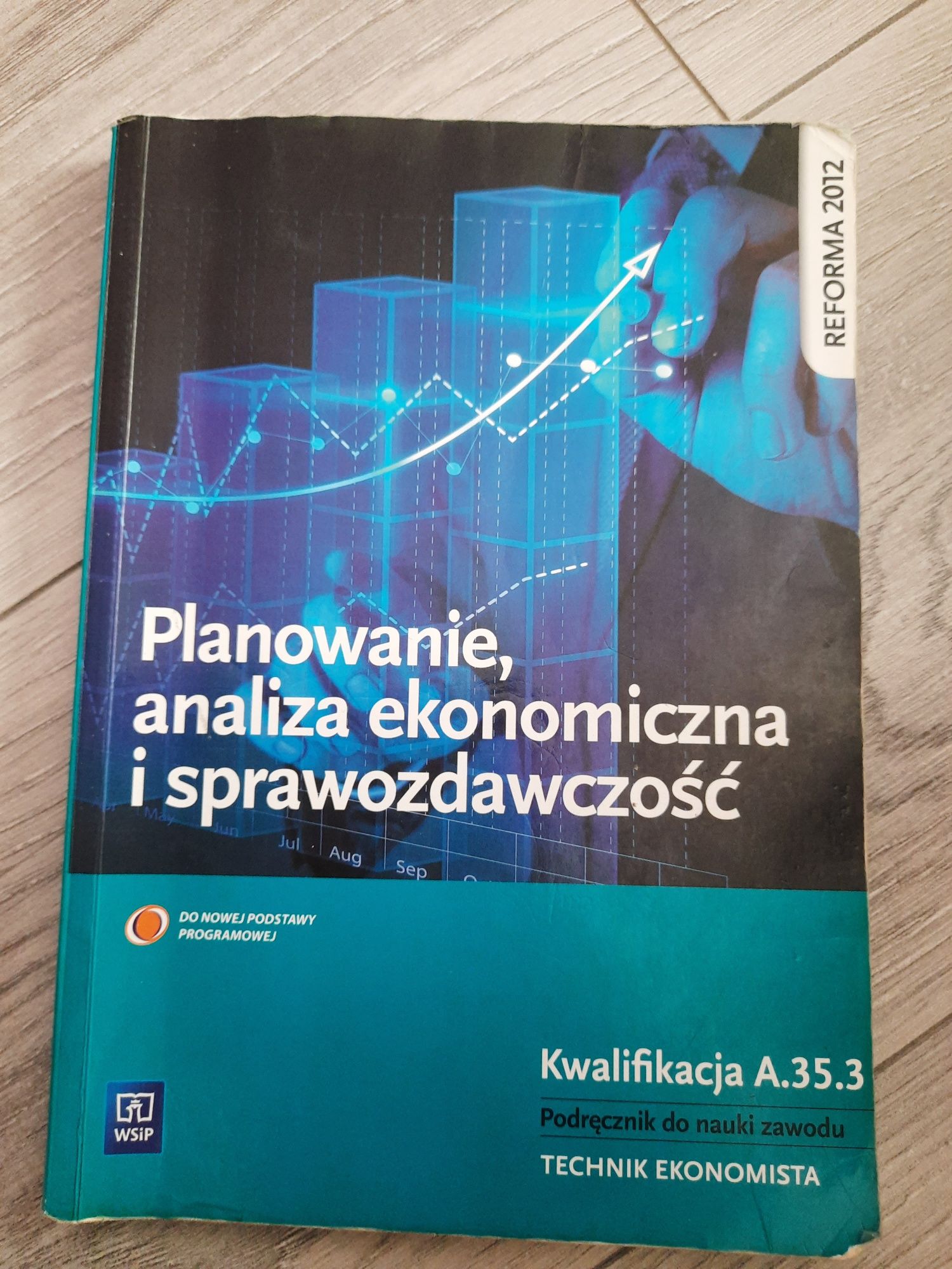 Planowanie, analiza ekonomiczna i sprawozdawczość