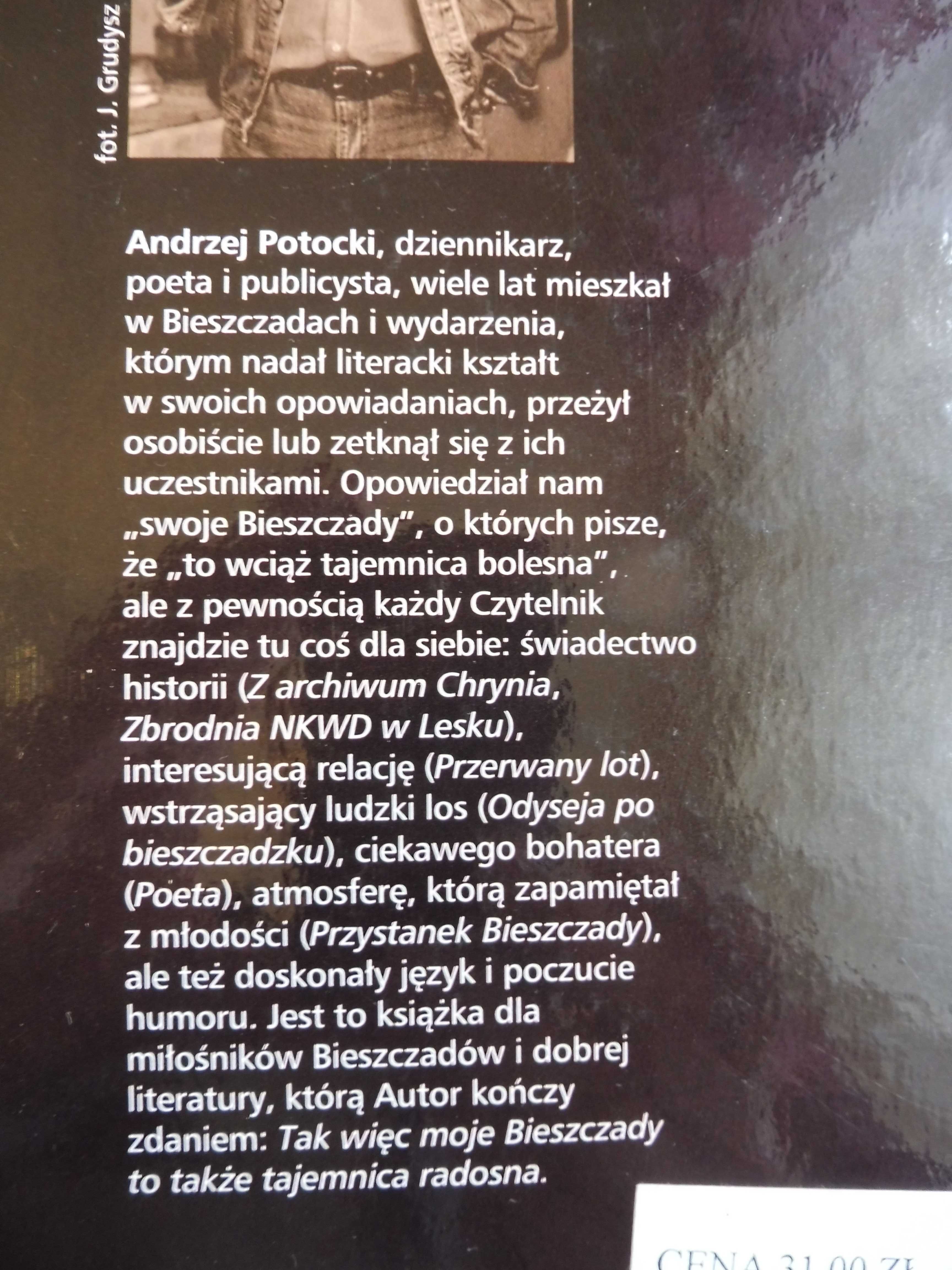 Andrzej Potocki - Przystanek Bieszczady, bez litości