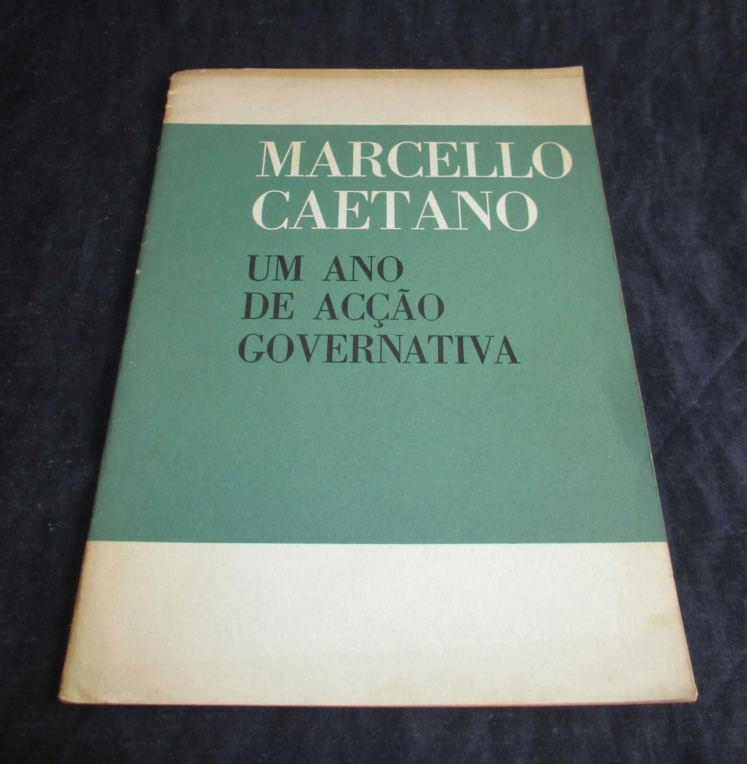 Livro Um Ano de Acção Governativa Marcello Caetano