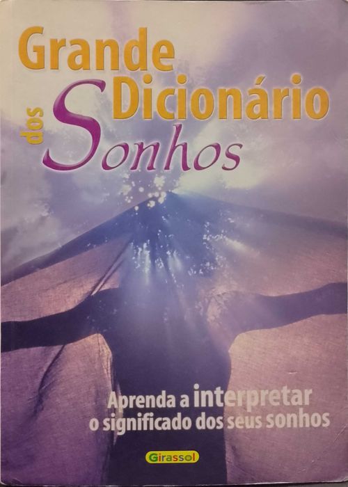 Grande Dicionário dos Sonhos - Raiumundo Úbeda Deckname