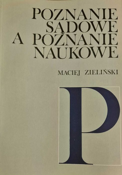 Poznanie sądowe a poznanie naukowe