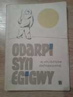 Książka Odarpi Syn Egigwy Alina i Czesław Centkiewiczowie