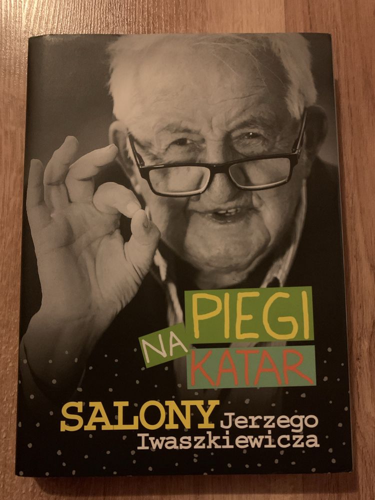 „Piegi na katar. Salony Jerzego Iwaszkiewicza.”