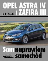 Opel Astra IV i Zafira III
Autor: Hans-Rüdiger Etzold