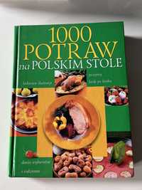 Książka kucharska 1000 Potraw na polskim stole