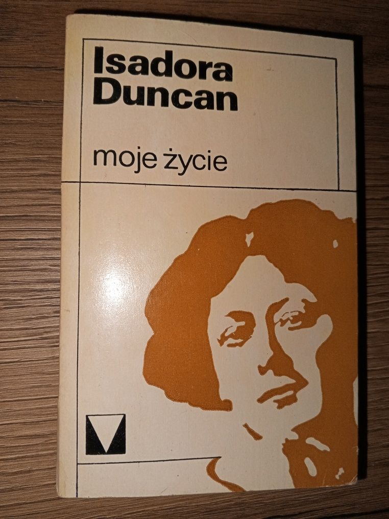 Isadora Duncan - Moje życie