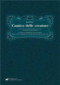 Cantico delle creature - Karol Pyka