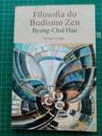 Byung-chul Han - Filosofia do Budismo Zen