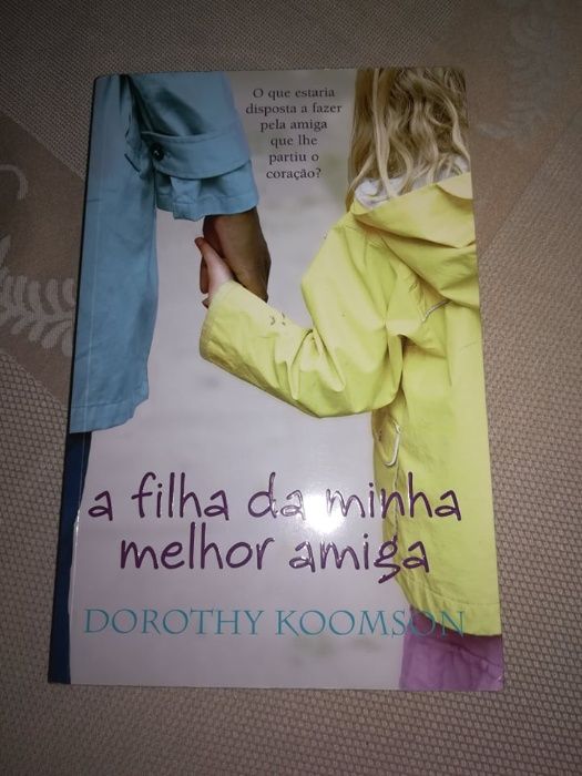 Livro " A filha da minha melhor amiga"