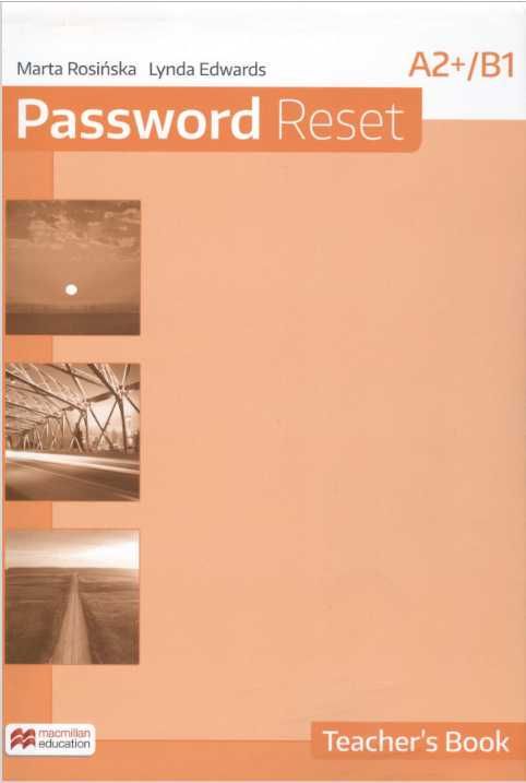 Password Reset A2+/B1, cwiczeniowka i ksiazka nauczyciela