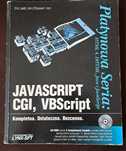 JavaScript CGI, VBScript. E. Ladd.