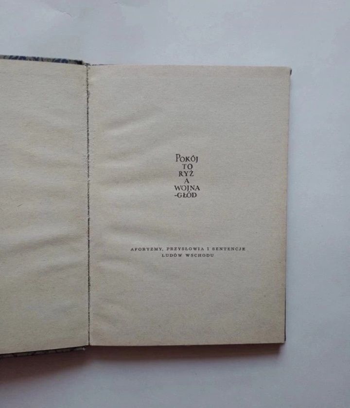 Książeczka antyk "Pokój to ryż a wojna-głód"1955 Remigiusz Kwiatkowski