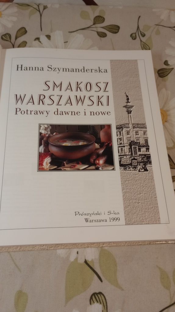 Smakosz warszawski. Hanna Szymanderska