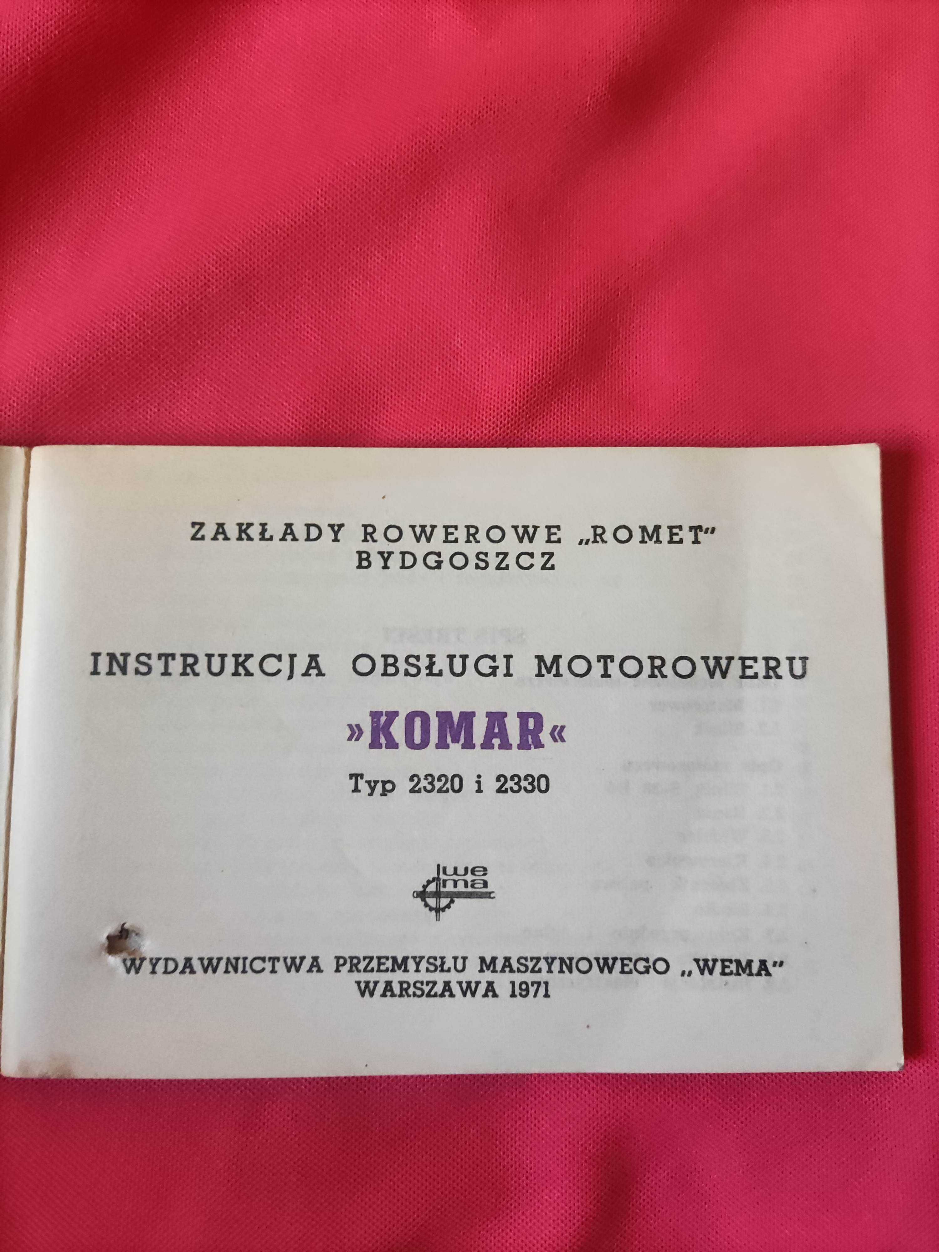 Instrukcja obsługi motoroweru Komar Typ 2320, 2330 rok 1971

Stan BDB