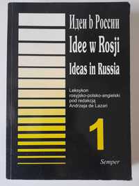 Idee w Rosji leksykon rosyjsko - polsko - angielski tom 1 A. de Lazari