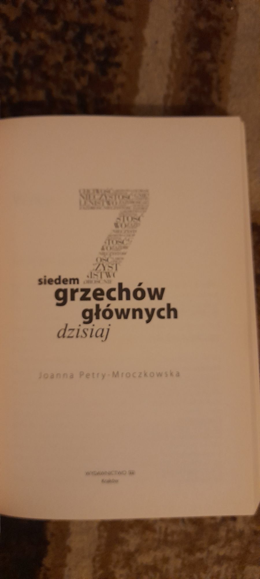 Siedem grzechów głównych dzisiaj - Joanna Petry-Mroczkowska