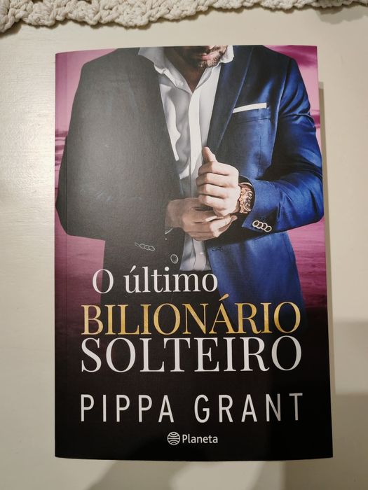 O Último Bilionário Solteiro Pippa Grant