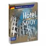 Hotel Savoy. Niemiecki Z Ćwiczeniami. Poziom B1-B2  Joseph Roth