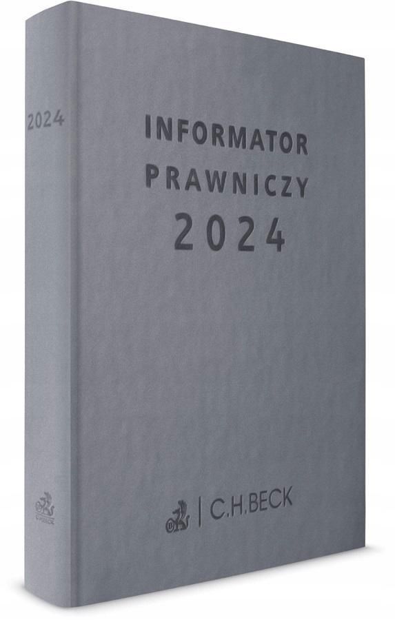 Informator Prawniczy 2024, Praca Zbiorowa