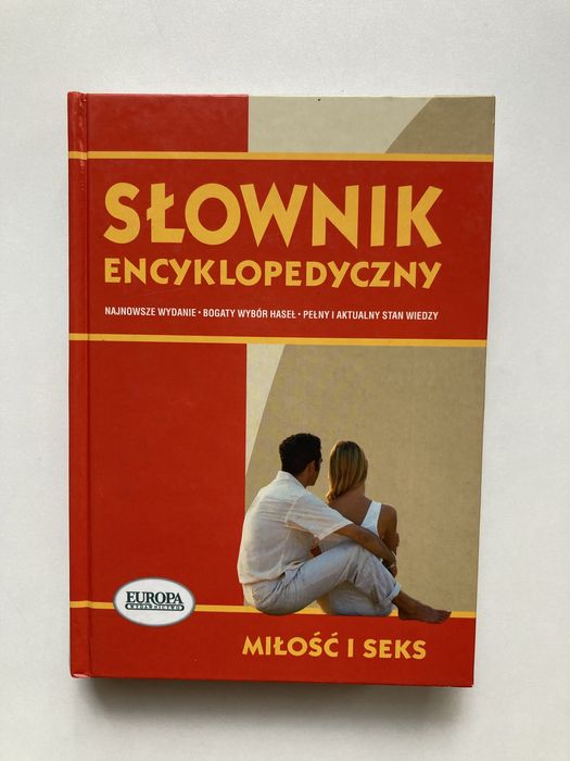 Słownik encyklopedyczny - miłość i seks