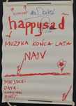 Happysad Muzyka Końca Lata Naiv plakat autograf