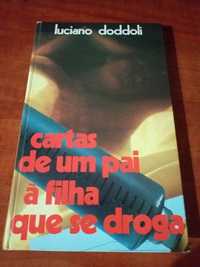 Livro Cartas de Um Pai à Filha que se Droga