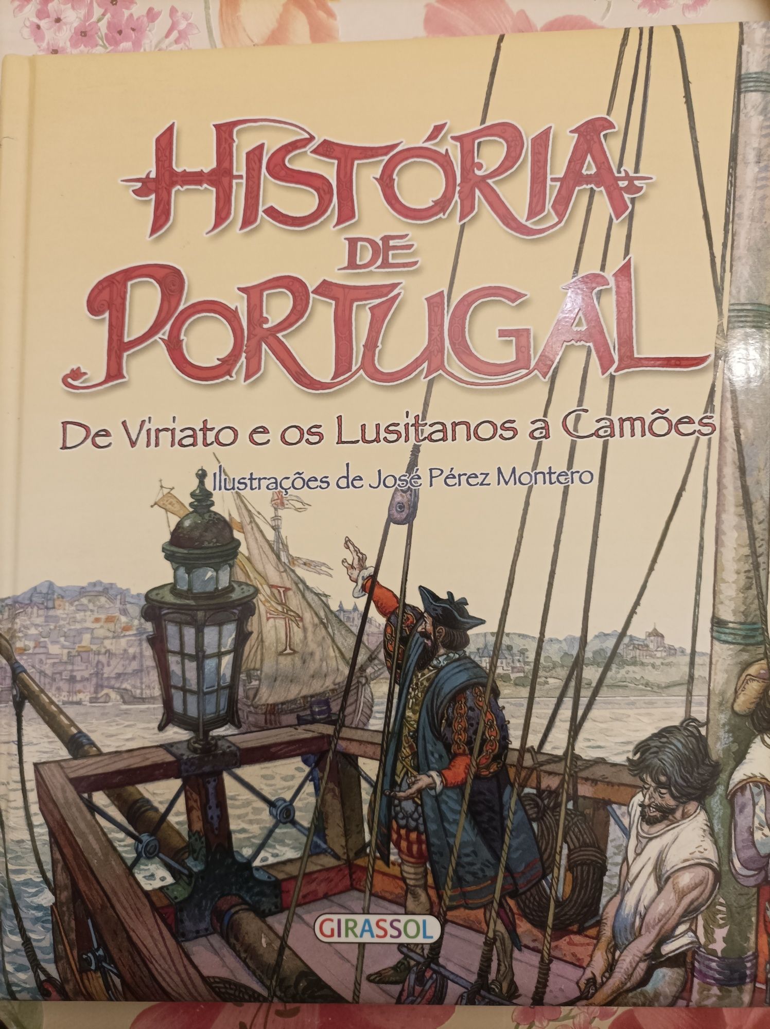 Livro ' História de Portugal , de Viriato e os Lusíadas a Camões '
