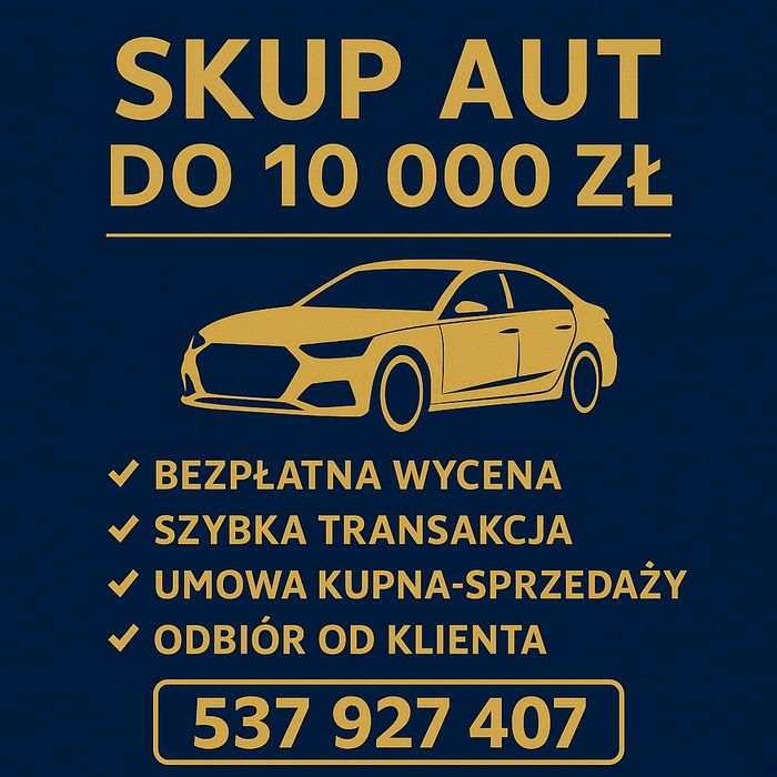 Skup Aut | Skup Samochodów | Do 10 000 zł