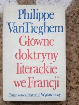 Główne doktryny literackie we Francji Philippe VanTieghem