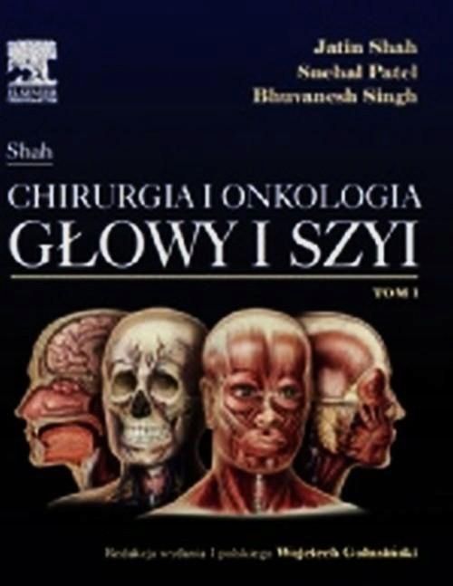 Jatin Shah Chirurgia I Onkologia Głowy I Szyi...
