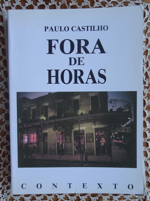 Fora de Horas de Paulo Castilho