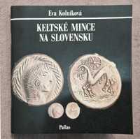 Keltske Mince na Slovensku - Eva Kolnikova