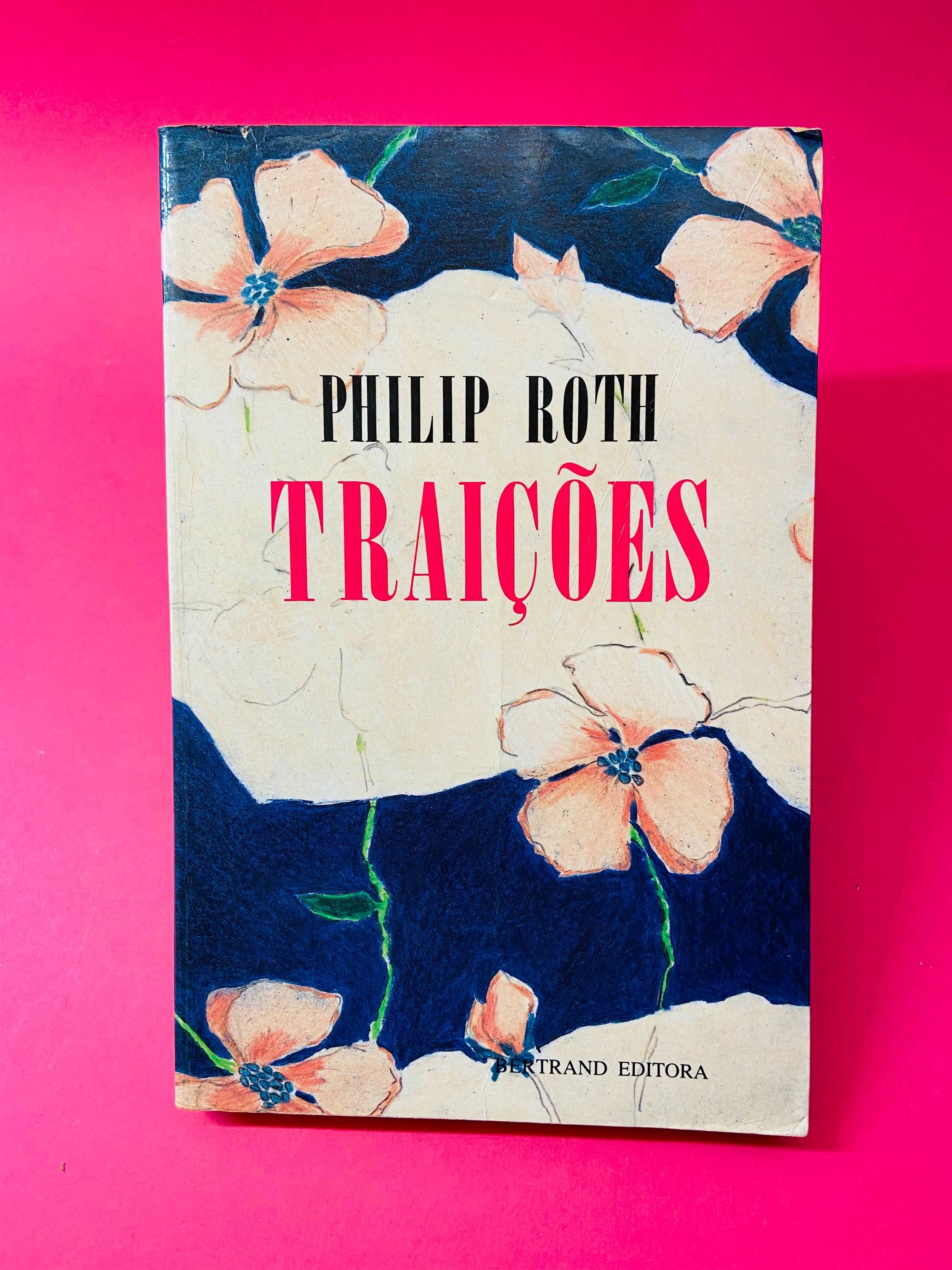 Traições - Philip Roth