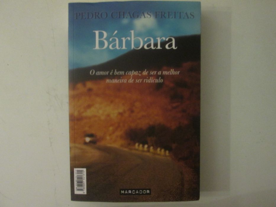 Queres casar comigo?/Bárbara- Pedro Chagas Freitas