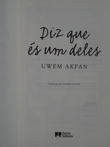 Diz Que És Um Deles de Uwem Akpan - 1ª Edição