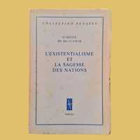 L’Existentialisme Et La Sagesse Des Nations - Simone de Beauvoir