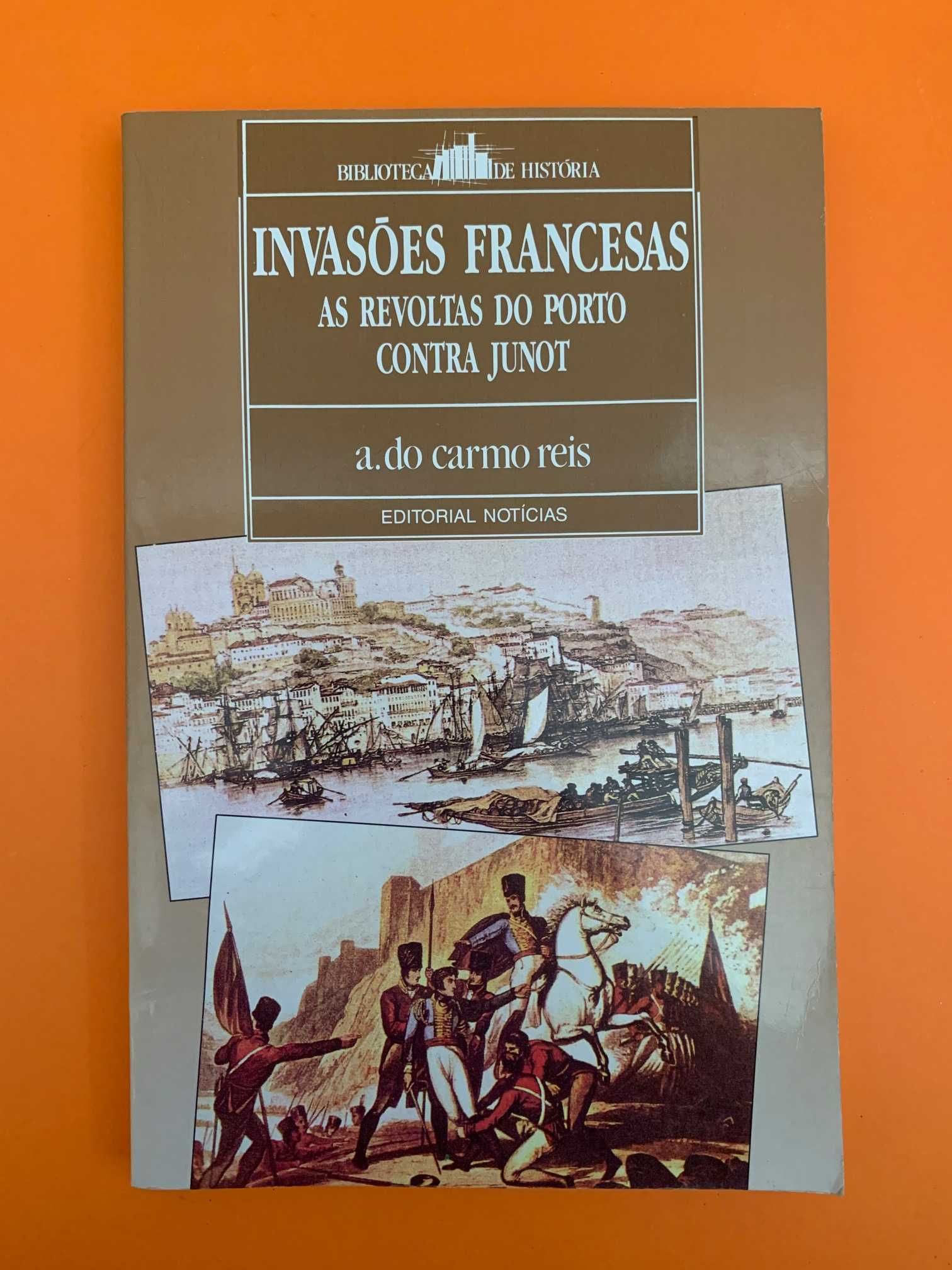 Invasões Francesas: As revoltas do Porto contra Junot