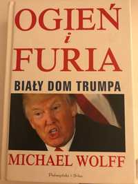 Donald Trump Ogień i Furia