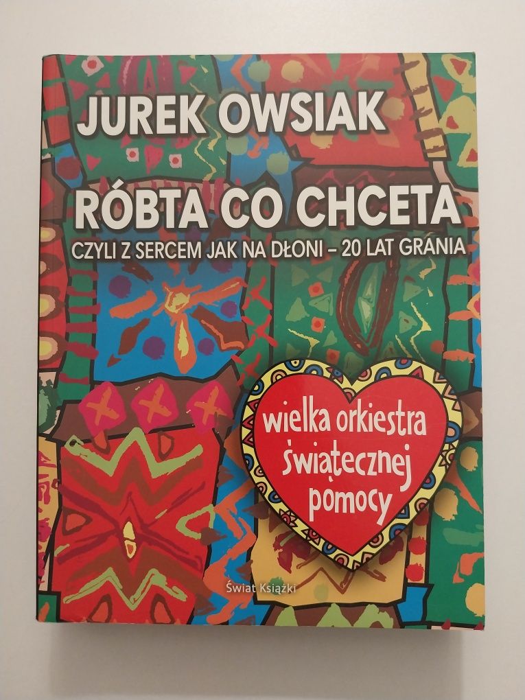 Książka Owsiak Róbta co chceta