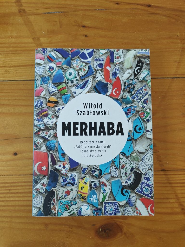 Książka Merhaba Witold Szabłowski