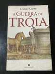 A Guerra de Tróia - Lindsay Clarke