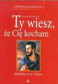 Ty wiesz, że Cię kocham. Salwator