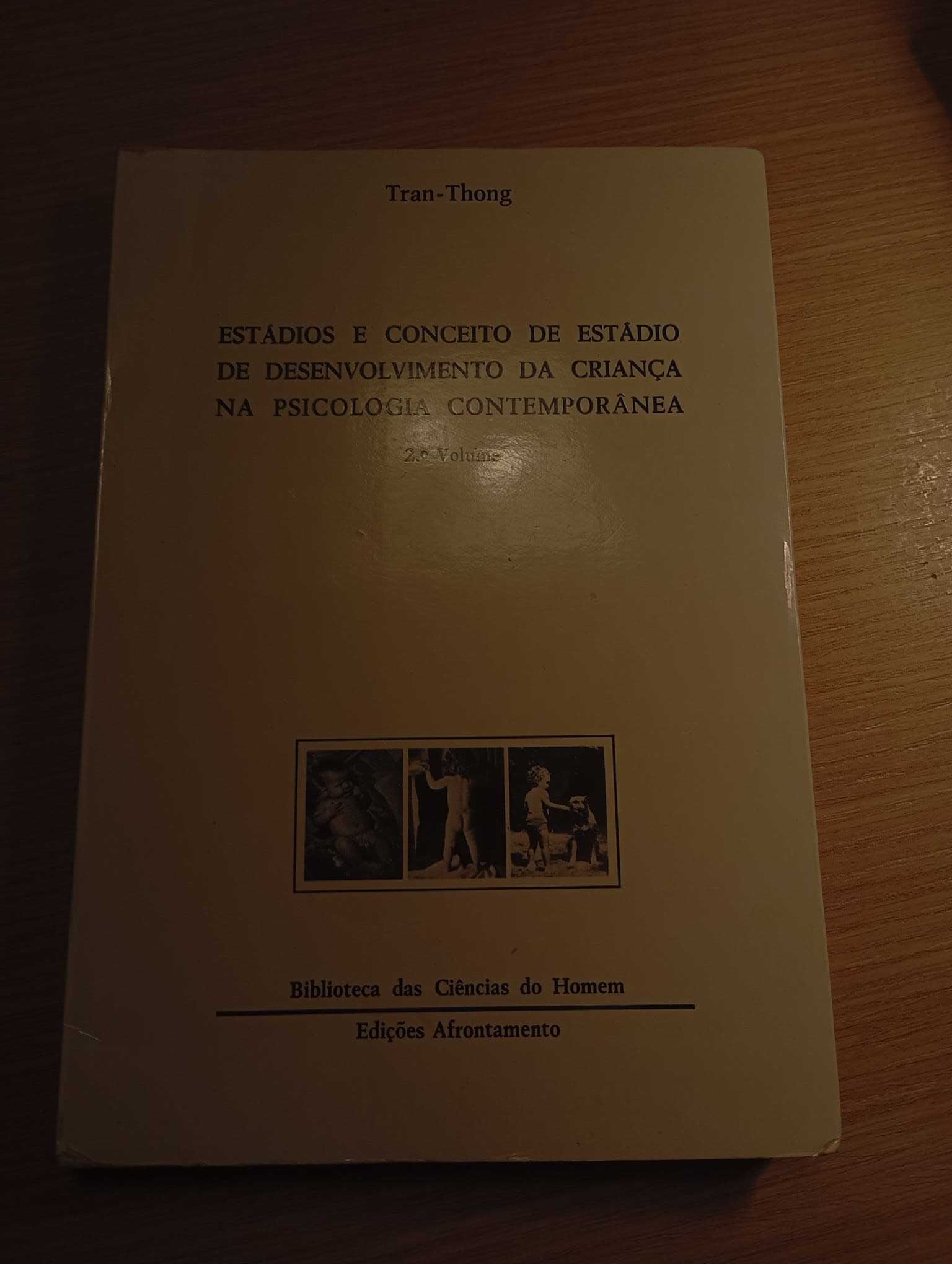 Conceito de Desenvolvimento da Criança na Psicologia (2º), Tran-Thong