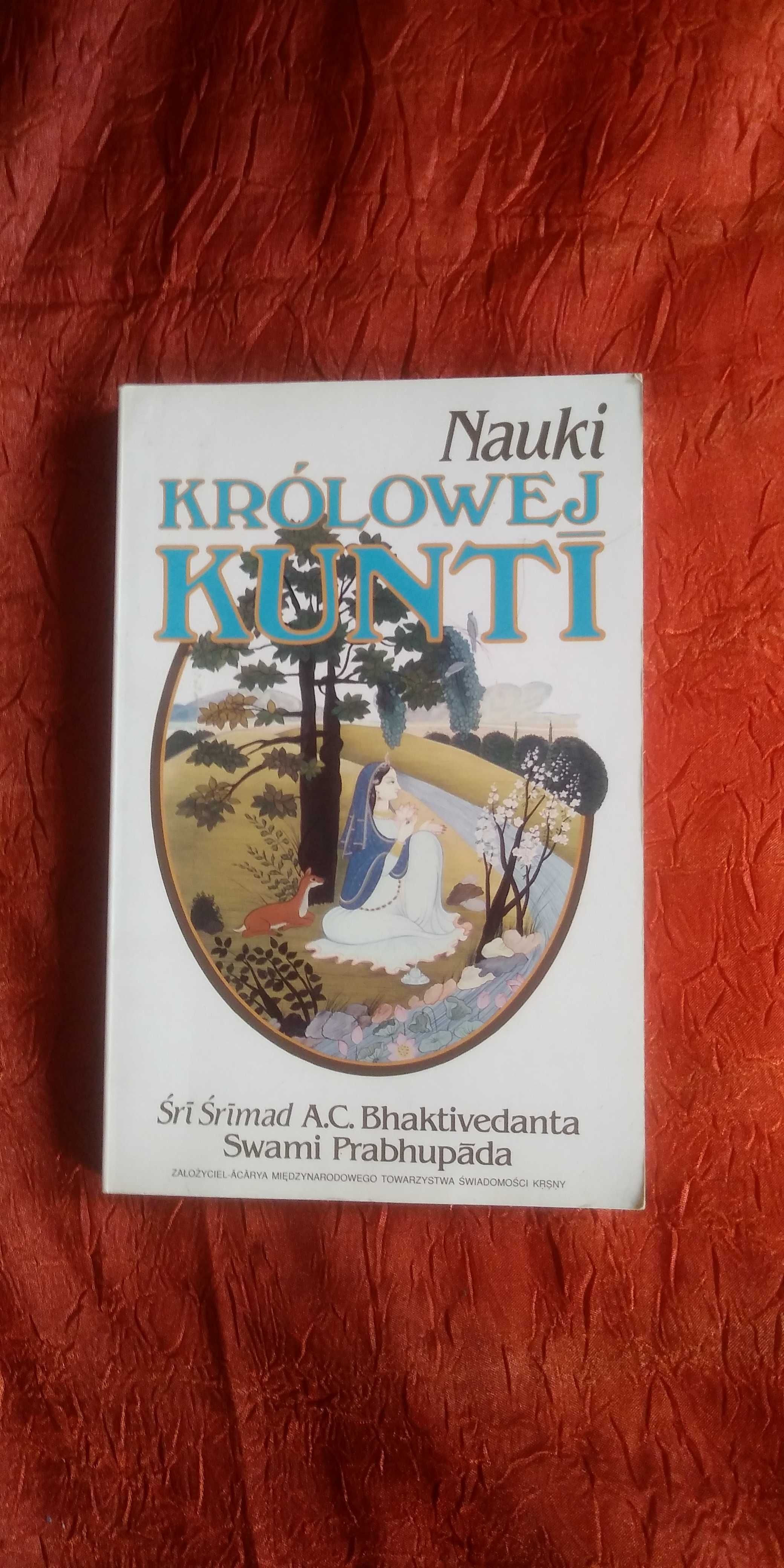 Nauki Królowej Kunti Śri Śrimad Prabhupada