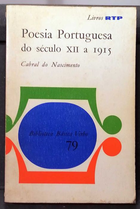 Poesia Portuguesa do século XII a 1915 (Livros RTP)
