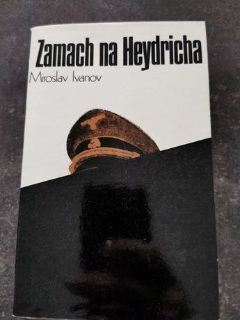 Zamach na Heydricha - Miroslav Ivanov