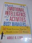 Quick Emotional Intelligence Activities for Busy Managers - Lynn
