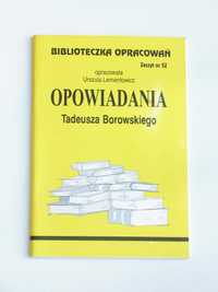 Biblioteczka opracowań - Opowiadania Tadeusza Borowskiego