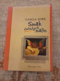 Smak świeżych malin Izabela Sowa